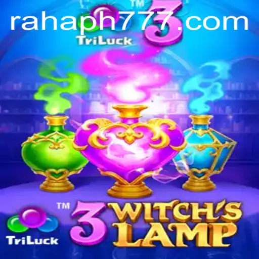 Exploring the Mystical World of 3WitchsLamp: A Deep Dive into Gameplay and Rules with RaHaPH