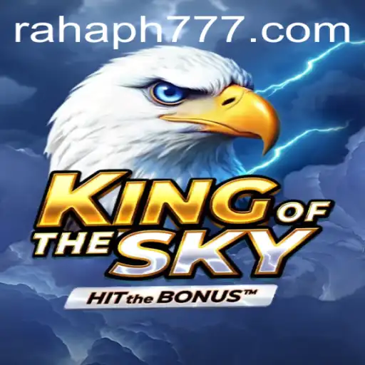 KingOfTheSky: Exploring the Innovative Gameplay with RaHaPH