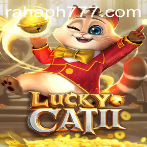 Exploring LuckyCatII: A Thrilling Adventure with RaHaPH